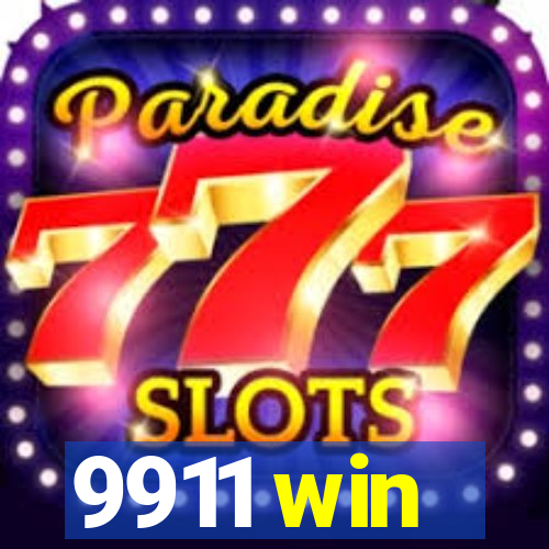 9911 win